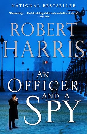 an officer and a spy a spy thriller  robert harris 0345804856, 978-0345804853