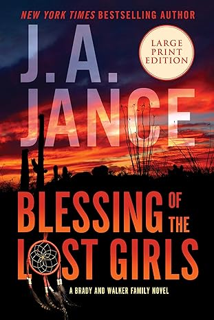 blessing of the lost girls a brady and walker family novel  j. a jance 006332279x, 978-0063322790