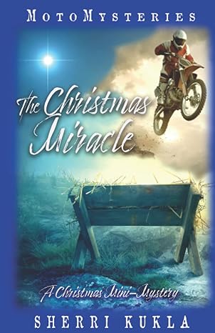 the christmas miracle a christmas mini mystery  sherri kukla 1674455275, 978-1674455273