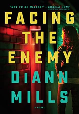 facing the enemy 1st edition diann mills 1496451953, 978-1496451958