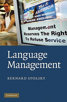 language management 1st edition bernard spolsky 0521516099, 9780521516099