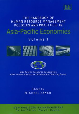 the handbook of human resource management policies and practices in asia pacific economies volume 1 1st