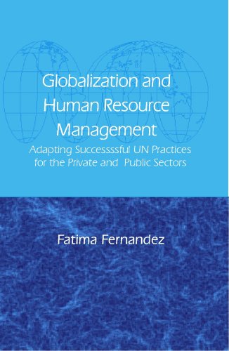 globalization and human resource management adapting successful un practices for the privae and pubic sectors