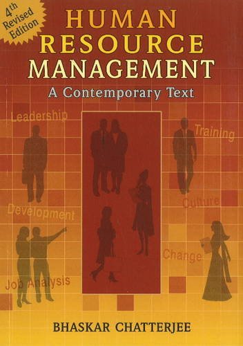 human resource management a contemporary text 4th edition bhaskar chatterjee 8120744748, 9788120744745