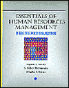 essentials of human resource management in health service organizations 1st edition myron d. fottler, s.