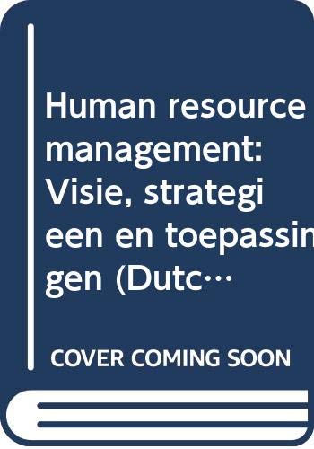 human resource management visie strategieen en toepassingen 1st edition daniel vloeberghs 903341984x,