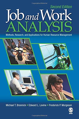 job and work analysis methods research and applications for human resource management 2nd edition michael t.