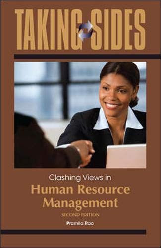 taking sides clashing views in human resource management 2nd edition pramila rao 007352736x, 9780073527369
