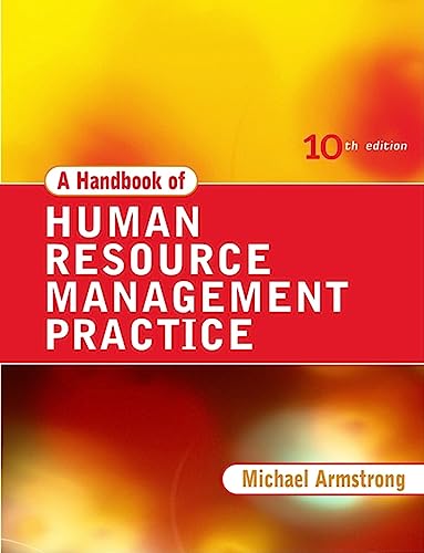 a handbook of human resource management practice 10th edition michael armstrong 0749446315, 9780749446314