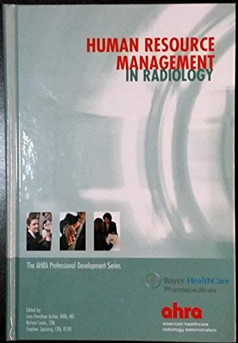 human resource management in radiology 1st edition lara henshaw archer 0963417630, 9780963417633