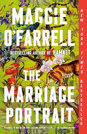 the marriage portrait a novel  maggie ofarrell 0593315081, 978-0593315088