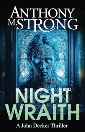 night wraith 1st edition anthony m. strong 1942207522, 978-1942207528