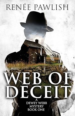 web of deceit 1st edition renee pawlish 979-8633533835