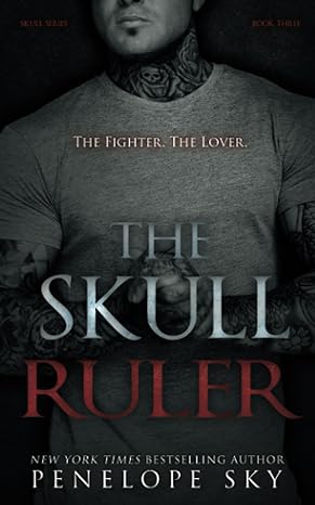 the skull ruler 1st edition penelope sky 1797421972, 978-1797421971