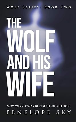 the wolf and his wife  penelope sky 109918925x, 978-1099189258