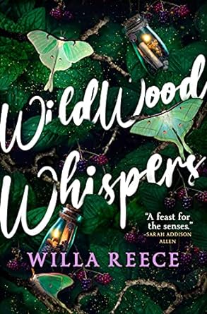 wildwood whispers  willa reece 0316591777, 978-0316591775