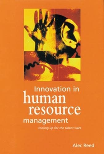 innovation in human resource management 1st edition alec reed 0852929285