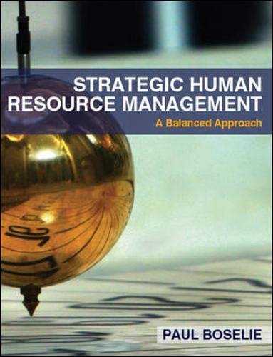 strategic human resource management a balanced approach 1st edition paul boselie 9780077119980