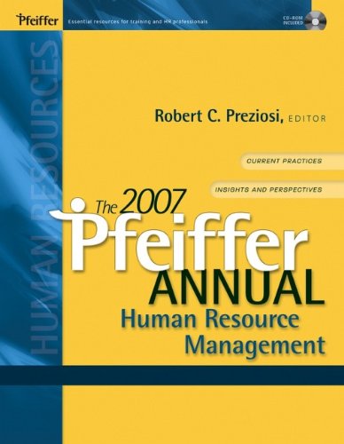 the 2007 pfeiffer annual human resource management 1st edition robert c. preziosi, 9780787984717