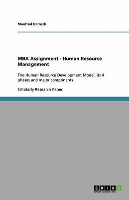 mba assignment human resource management 1st edition manfred damsch 3640423844, 9783640423842
