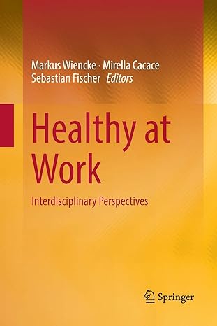 Healthy At Work Interdisciplinary Perspectives