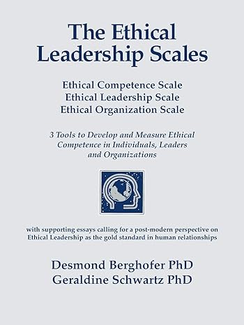 the ethical leadership scales ethical competence scale ethical leadership scale ethical organization scale 3