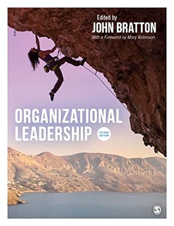 organizational leadership 2nd edition john bratton 1529793602, 978-1529793604