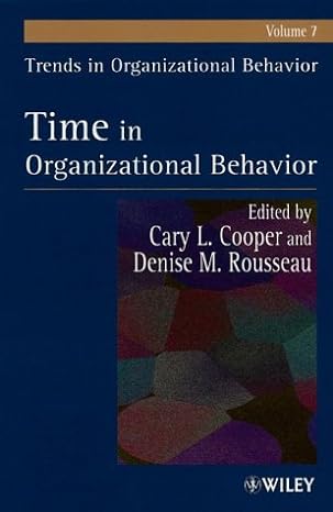 trends in organizational behavior time in organizational behavior  volume 7 1st edition cary l. cooper