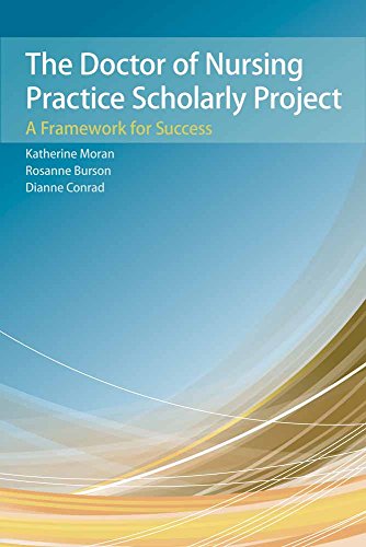 the doctor of nursing practice scholarly project a framework for success 1st edition katherine j. moran ,