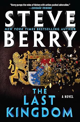the last kingdom a novel  steve berry 1538759241, 978-1538759240