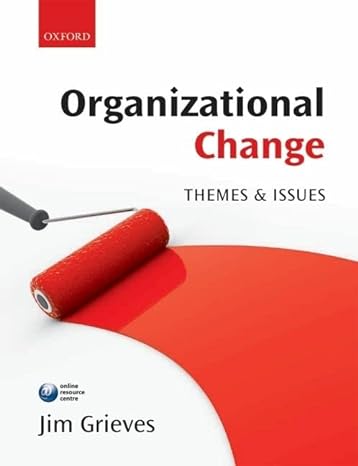 organizational change themes and issues 1st edition jim grieves 9780199214884