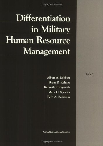 differentiation in military human resource management 1st edition robbert, a. 0833025155, 9780833025159