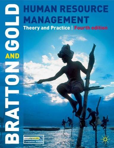 human resource management theory and practice 4th edition john bratton, jeff  gold 0230001742, 9780230001749