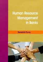 human resource management in banks 1st edition ramashishpurvey 818387262x, 9788183872621