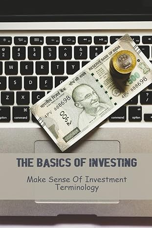 the basics of investing make sense of investment terminology 1st edition luella hessian 979-8388684837