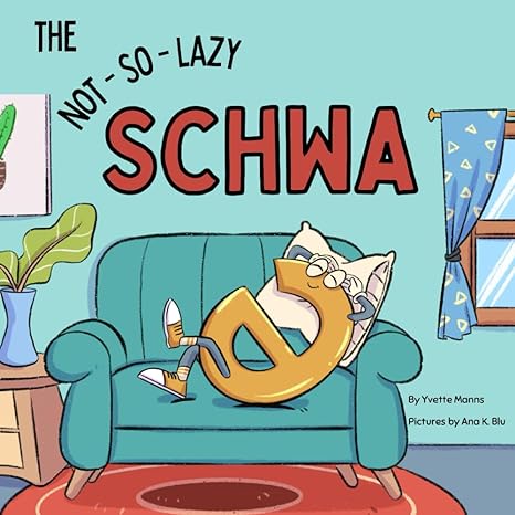 the not so lazy schwa  yvette manns 979-8369760772