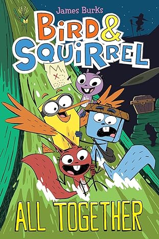 bird and squirrel all together a graphic novel  james burks 133825233x, 978-1338252330