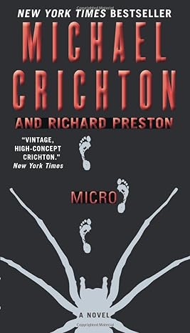 micro a novel 1st edition michael crichton ,richard preston 9780060873172, 978-0060873172