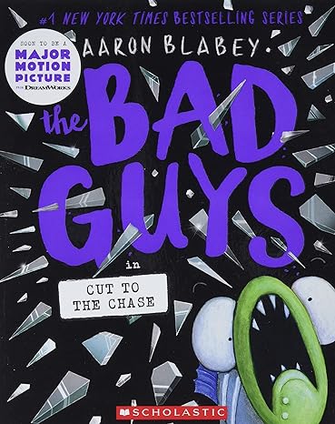 the bad guys in cut to the chase 1st edition aaron blabey 1338329529, 978-1338329520