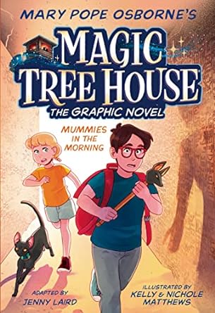 mummies in the morning graphic novel magic tree house 1st edition jenny laird ,mary pope osborne ,kelly