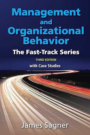 management and organizational behavior the fast track series with case study 3rd edition james sagner