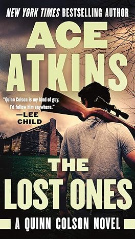 the lost ones a quinn colson novel  ace atkins 0525542264, 978-0525542261
