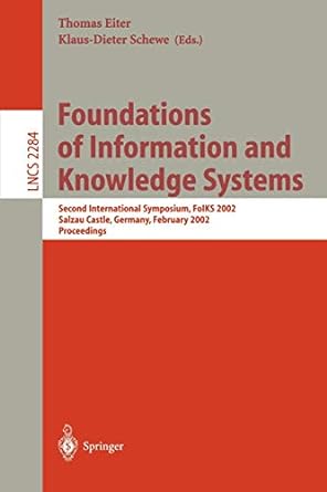 foundations of information and knowledge systems 2002 1st edition thomas eiter ,klaus-dieter schewe
