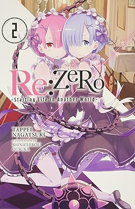 re zero vol 2 light novel starting life in another world  tappei nagatsuki ,shinichirou otsuka 0316398373,