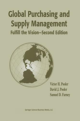 global purchasing and supply management fulfill the vision 1st edition victor h. pooler , david j. pooler ,