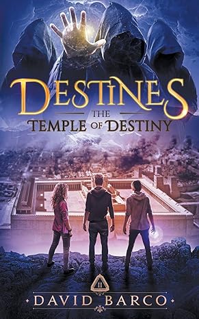 destines the temple of destiny 1st edition david barco b089cqk1sx, 979-8645524043