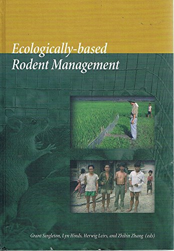 ecologically-based management of rodent pests 1st edition grant r.singleton , lyn a.hinds , herwig leirs  ,