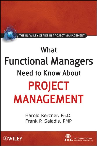 what functional managers need to know about project management 1st edition international institute for