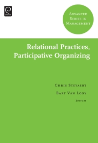 relational practices participative organizing 1st edition chris steyaert 0857240064, 0857240072,