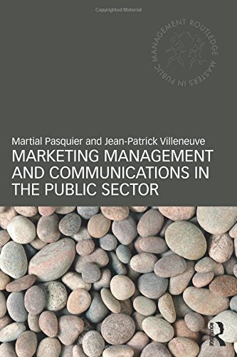 marketing management and communications in the public sector 1st edition martial pasquier  ,  jean patrick
